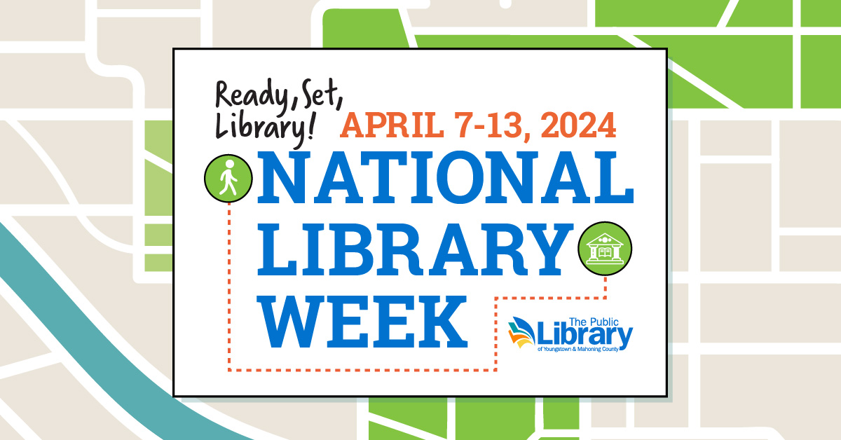 National Library Week 2024 Ready, Set, Library! The Public Library